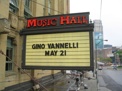 The Marquee of the May 21st, 2005 Gino Vannelli concert at Music Hall in Detroit, Michigan, USA